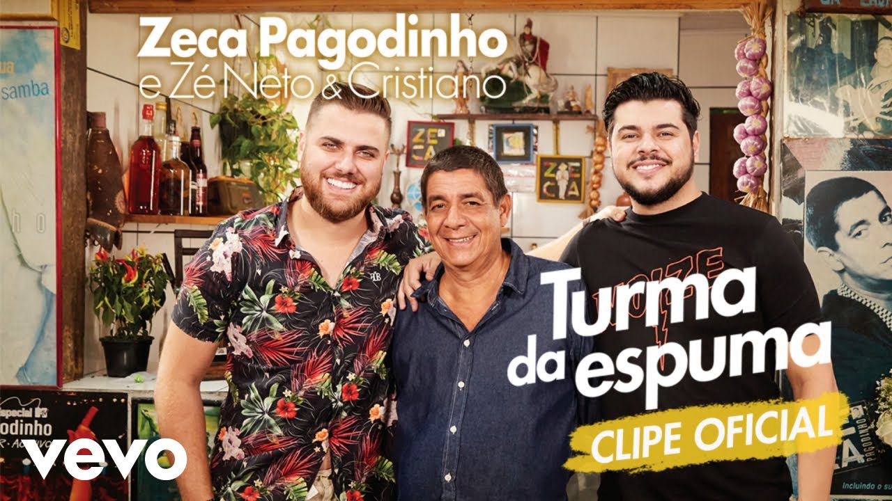 Zeca Pagodinho, Z&eacute; Neto & Cristiano - Turma Da Espuma