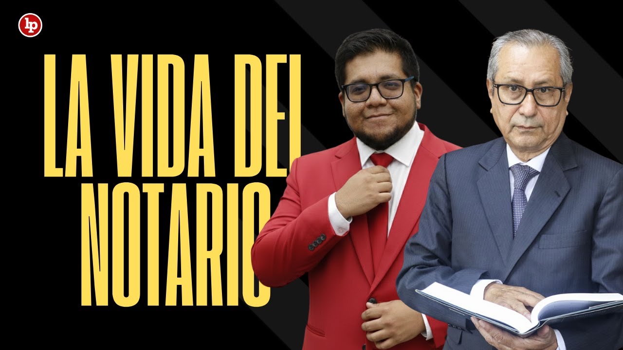LA VIDA DEL NOTARIO #3: César Bazán | LP