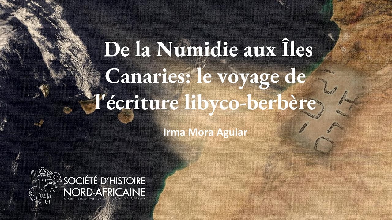 De la Numidie aux Îles Canaries : Le voyage de l’écriture libyco-berbère par Irma Mora Aguiar 🌍✒️