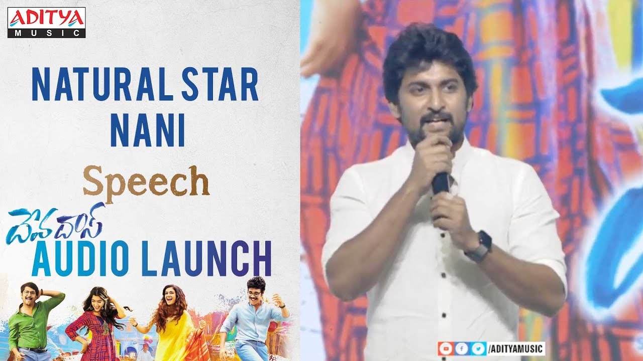 Natural Star Nani Speech @ Devadas Audio Launch || Akkineni Nagarjuna,Rashmika, Aakanksha Singh