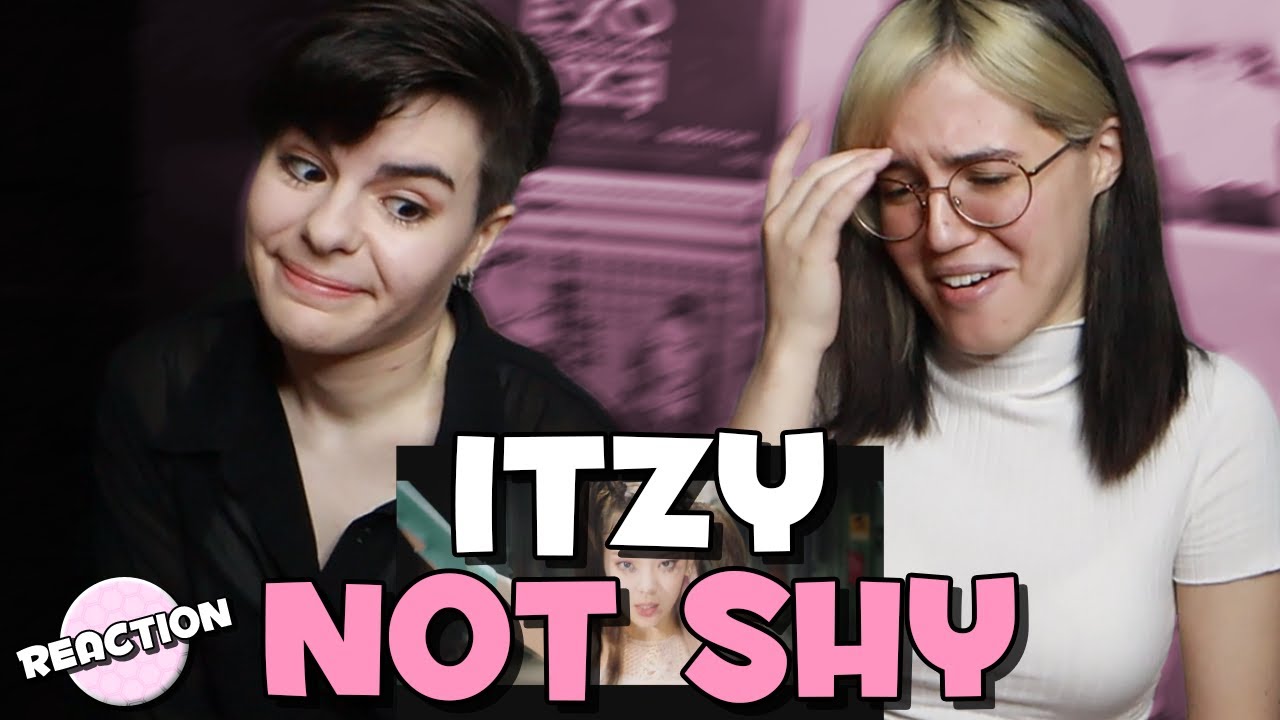 ITZY (있지) - NOT SHY ★ MV REACTION