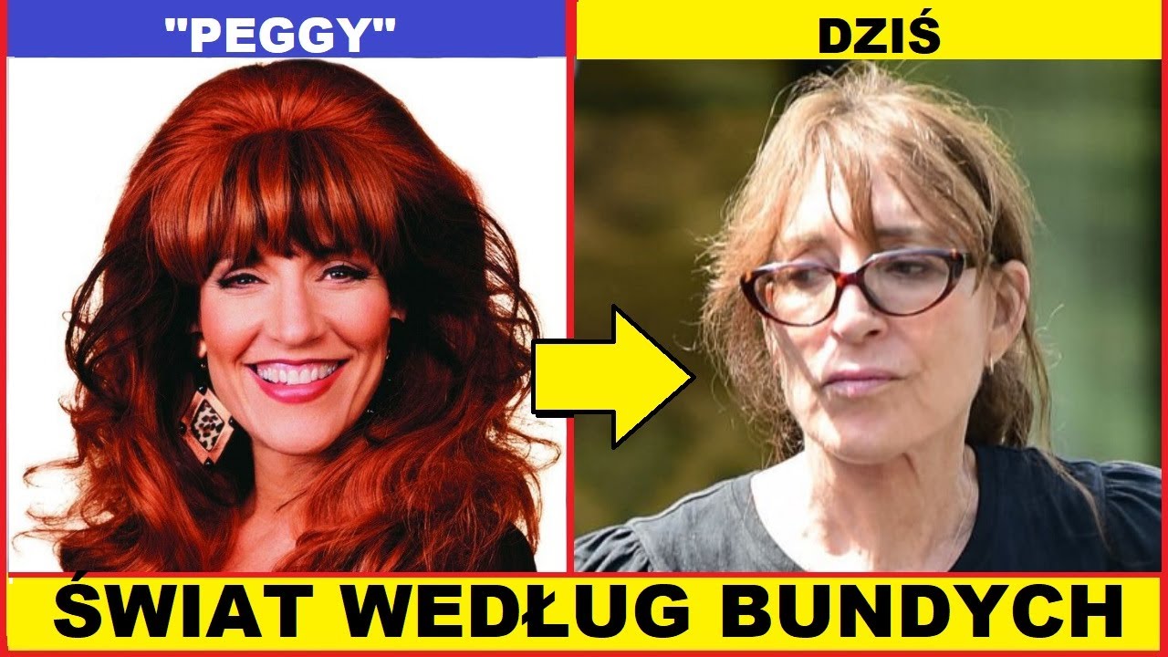 ŚWIAT WEDŁUG BUNDYCH JAK ZMIENILI SIĘ AKTORZY