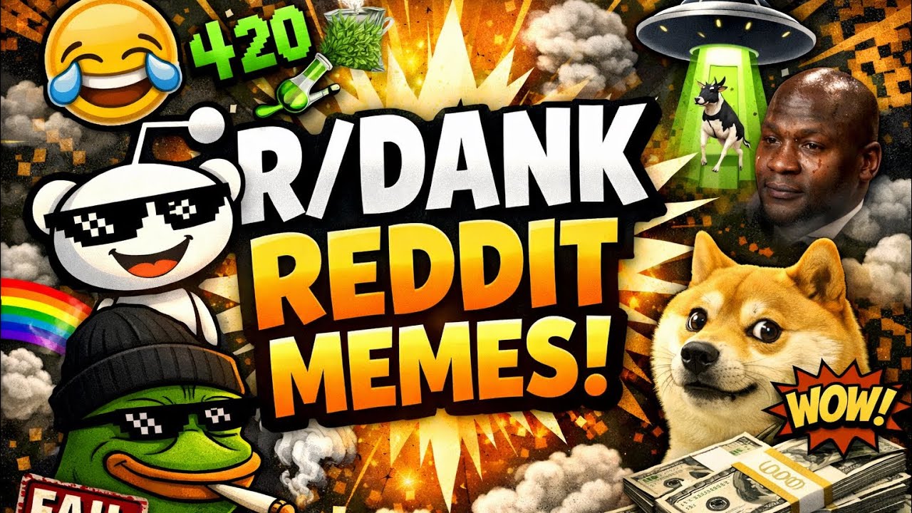 R/Dank Reddit Memes Episode 1 - Hilarious Memes 