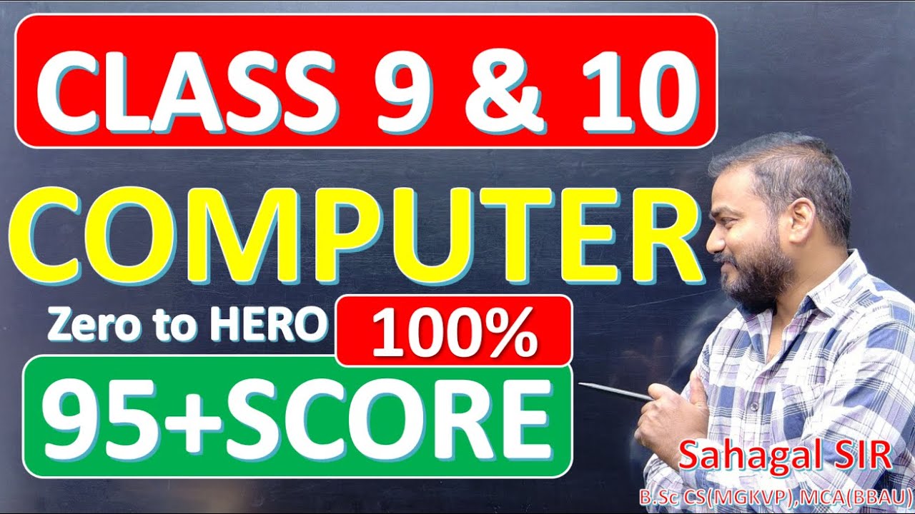 Class 9 & 10 Computer Complete Course 2025–26 |  2nd Videos | Board Exam Oriented
