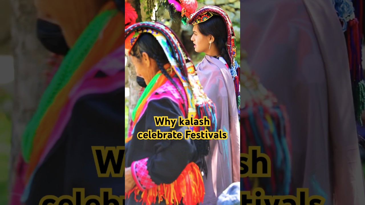Why Kalash celebrate festivals| Kalash valley Pakistan | kalash chomos festival | kalash girl