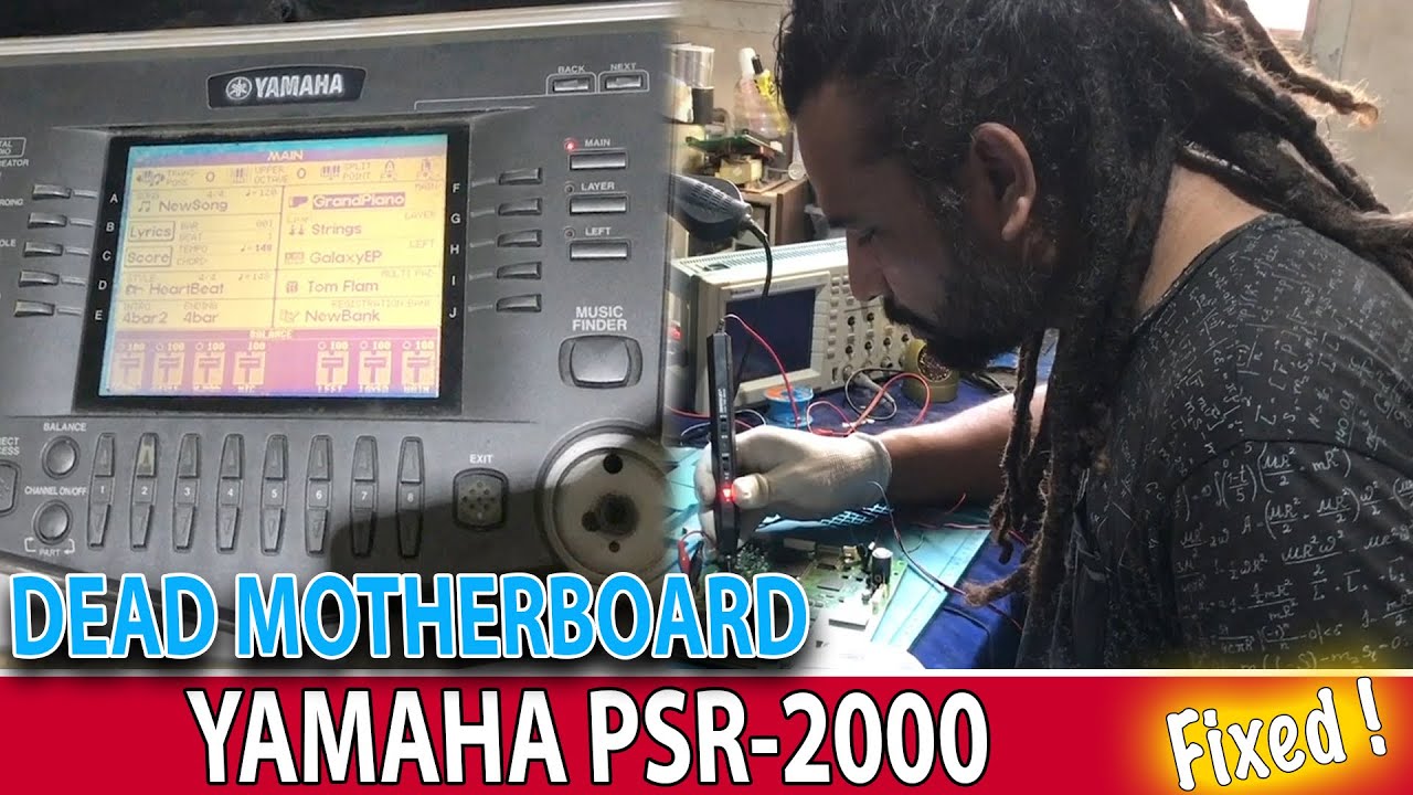 YAMAHA PSR-2000 | DEAD MOTHERBOARD | REPAIR