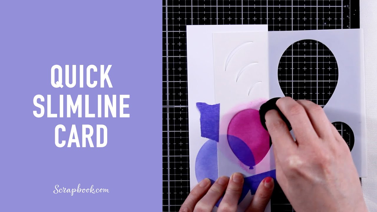 Quickly Create a Fun Slimline Card! | Scrapbook.com