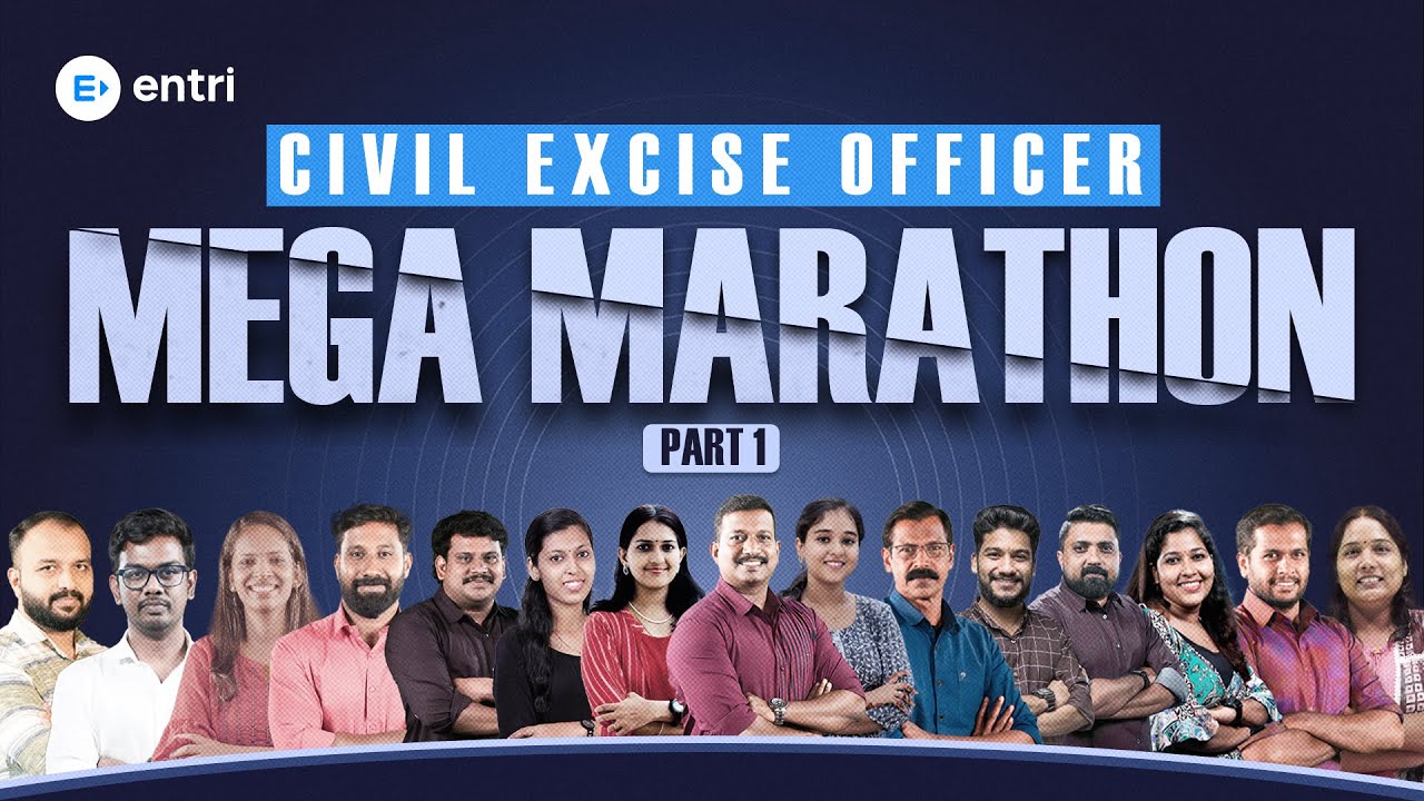 🔥Civil Excise Officer Mega Marathon 🔥 |  Part - 01 | Entri