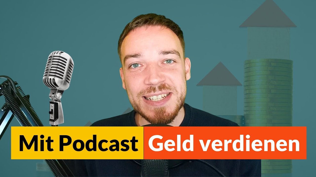 Mit Podcast Geld verdienen / monetarisieren in 2024