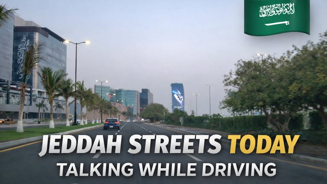 🥇 Morning Drive in Jeddah | driving talking 