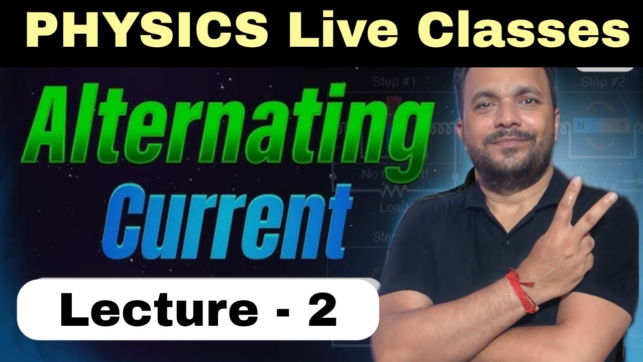 Alternating Current - 2 || Purely Resistive Circuit || RMS Value of AC || @dktiwarisir⁩