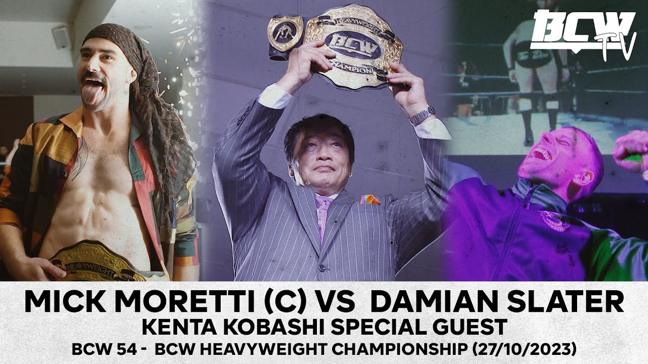 Mick Moretti (c) vs Damian Slater | Kenta Kobashi Special Guest - BCW 54 (27/10/2023)