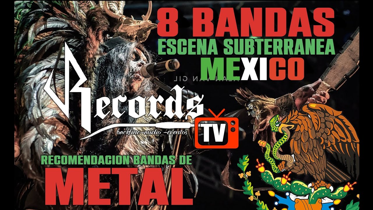 8 Bandas de Metal Subterraneo en mexico que debes conocer!!!