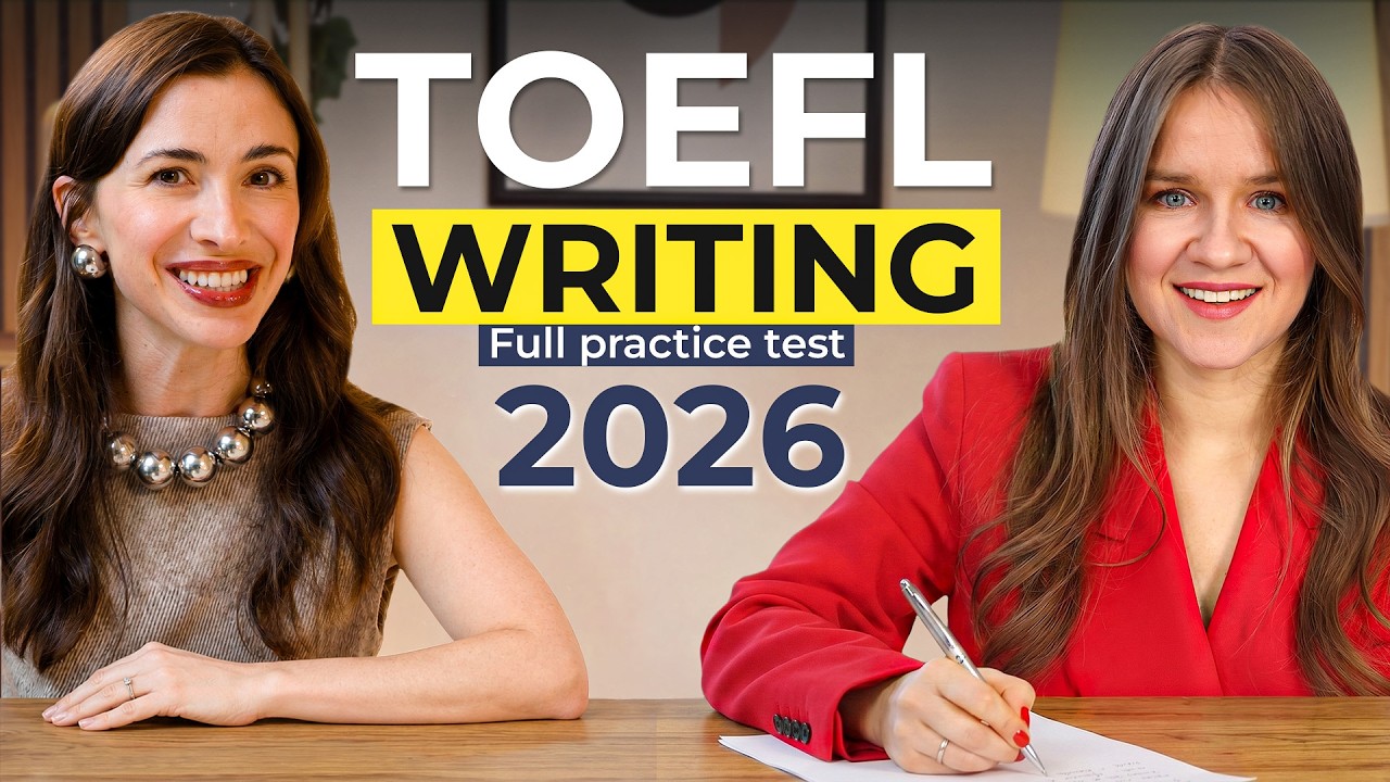 Полный практический тест TOEFL Writing 2026 (ответы и шаблоны в комплекте)