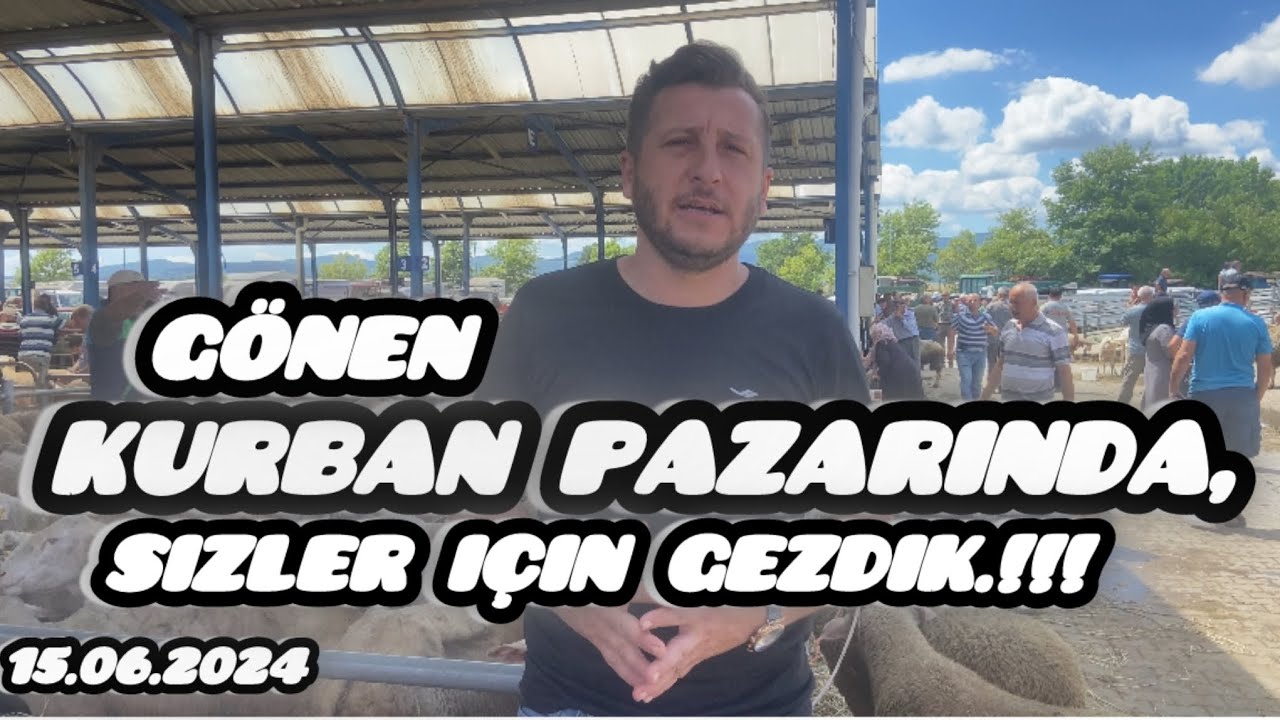BALIKESİR GÖNEN KURBAN PAZARI-Sizler İçin Gezdik.! FİYATLAR NASIL
