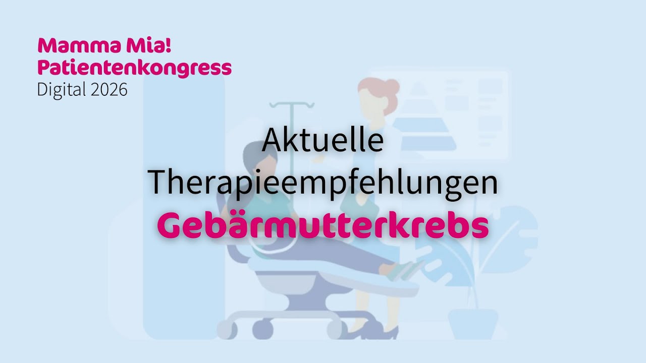 Aktuelle Therapieempfehlungen 2026: Gebärmutterkrebs