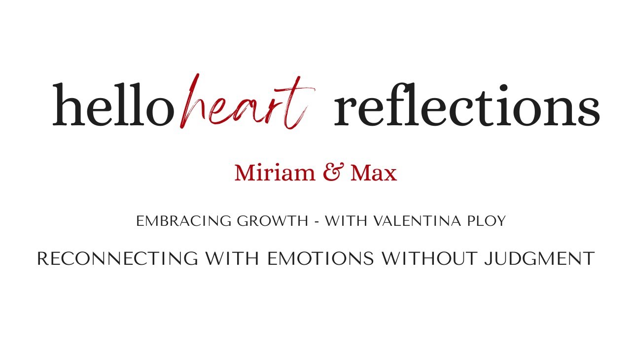 Reflection Series | Reconnecting with Emotions