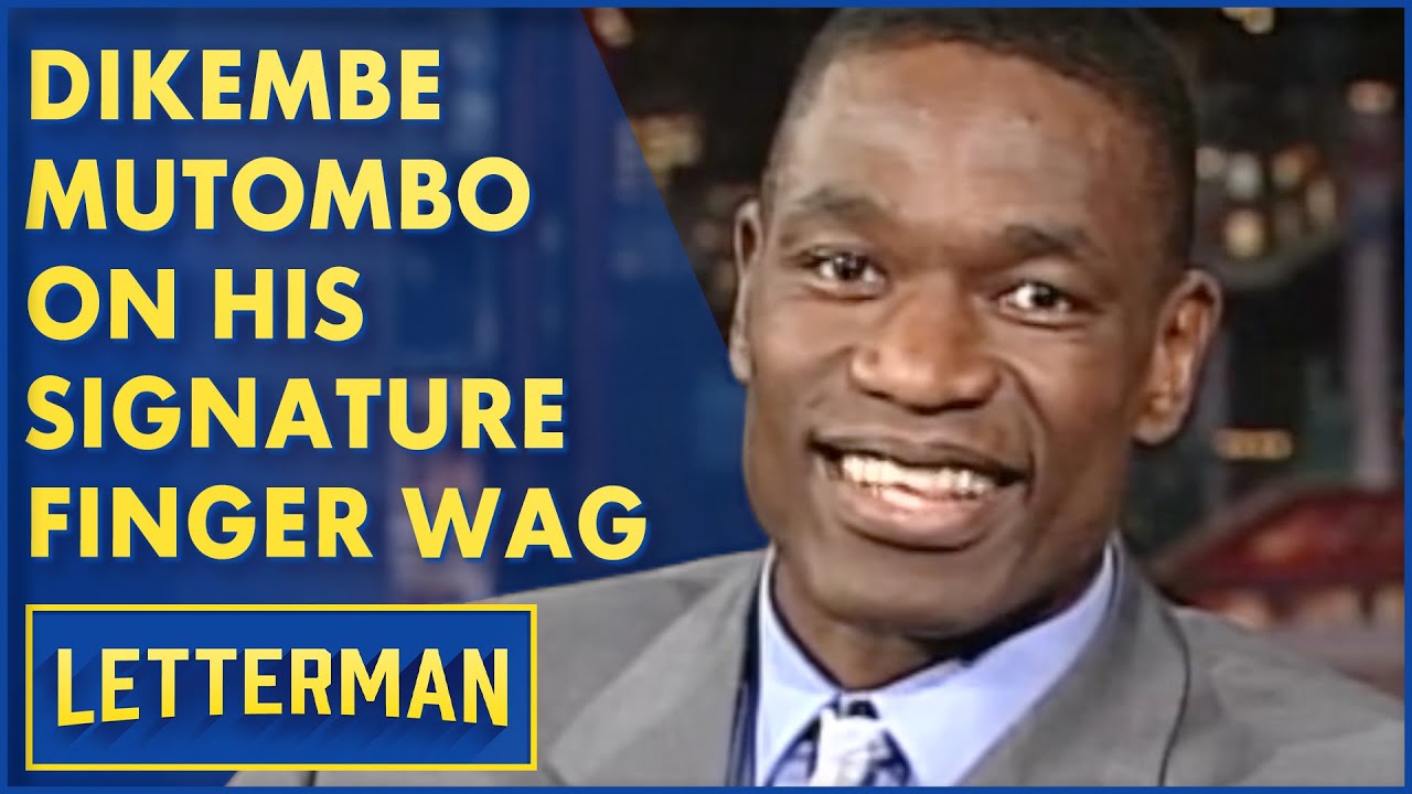 Dikembe Mutombo On His Signature Finger Wag | David Letterman