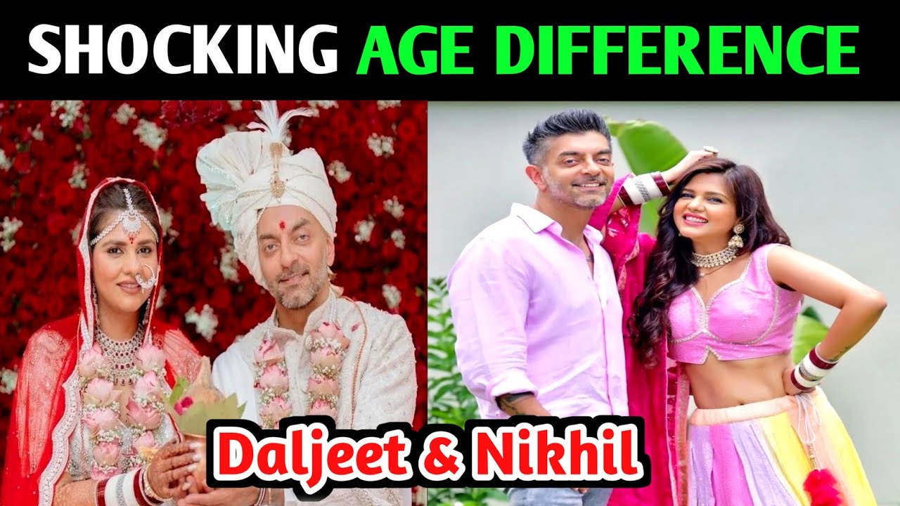 Shocking Age Gap in Dalljiet Kaur and her Husband Nikhil Patel | daljeet kaur divorce