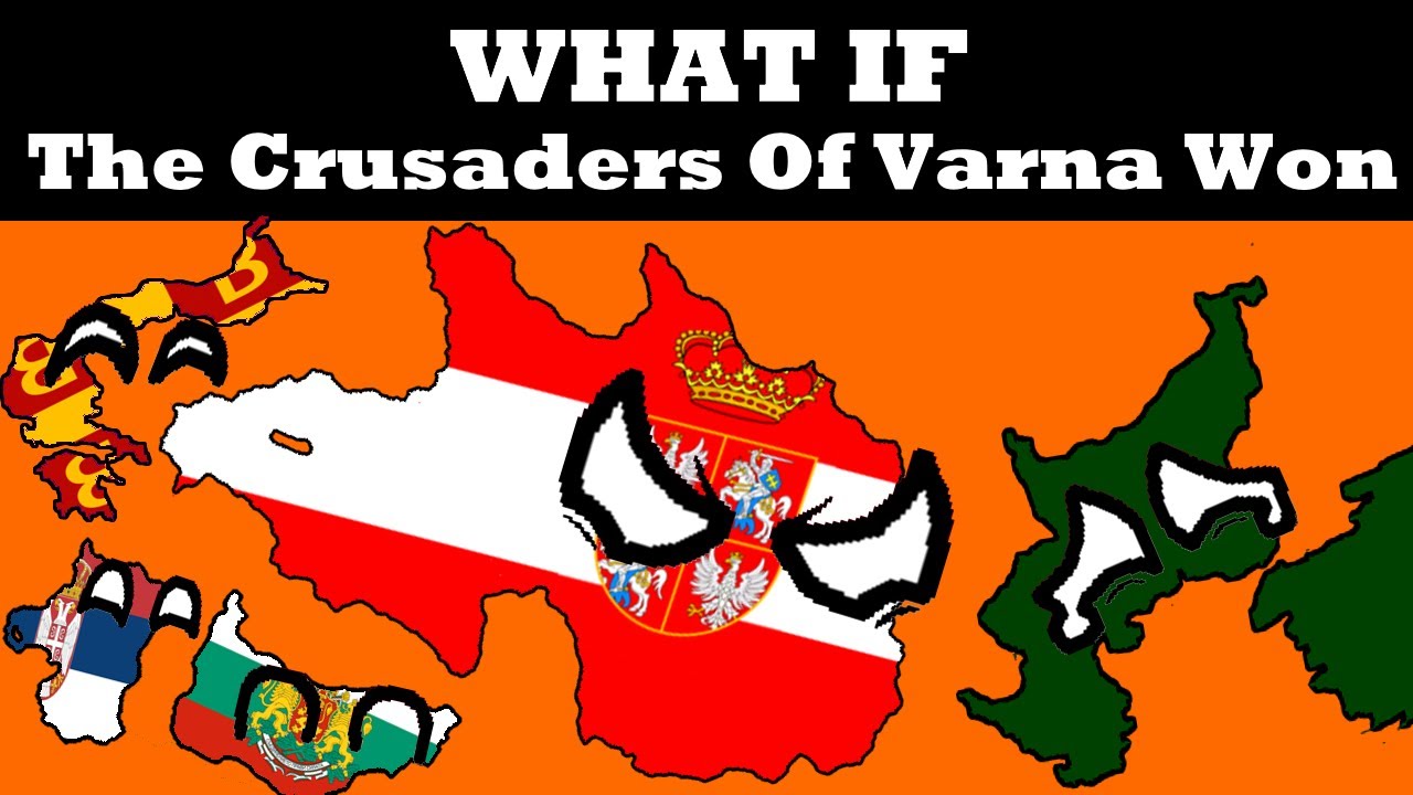 Что, если бы османы были уничтожены в Варне?