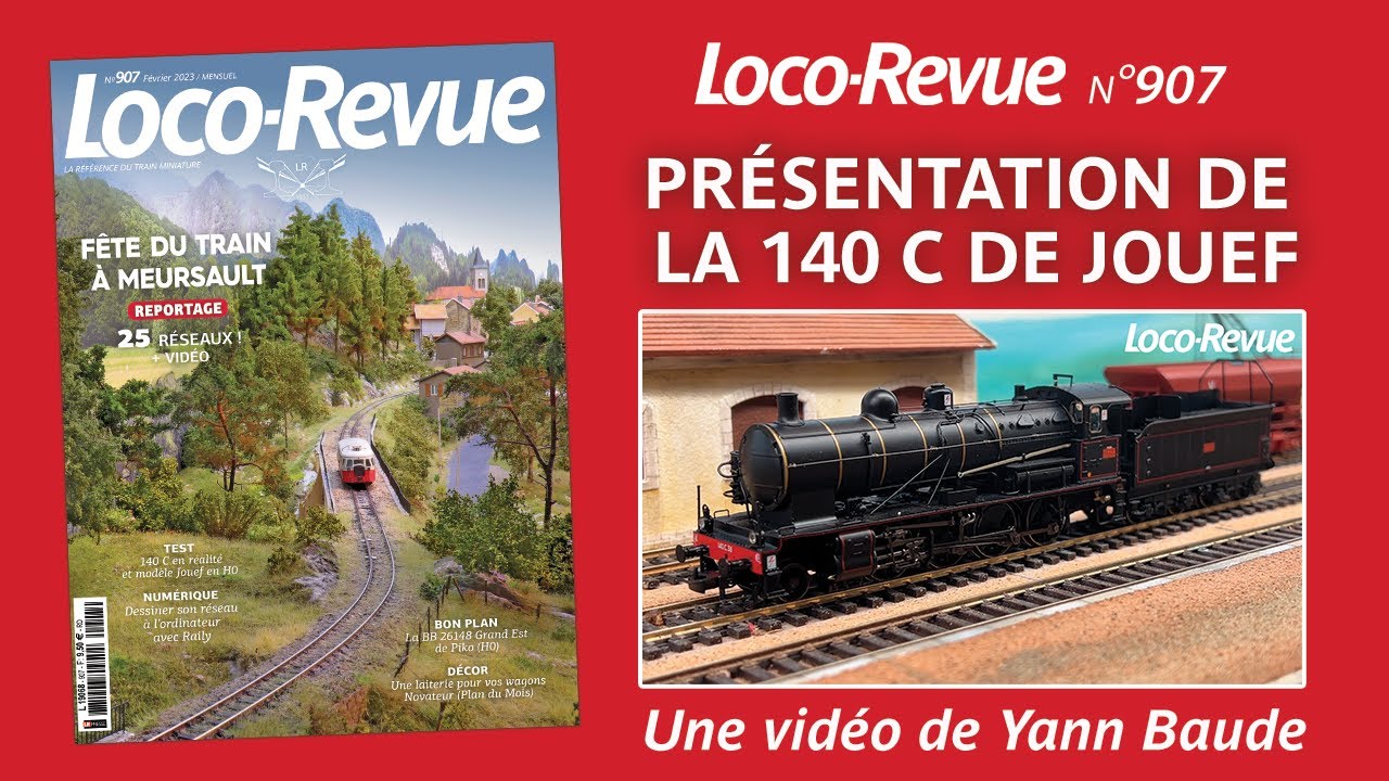 Présentation de la 140 C 38 Jouef par Yann Baude - Complément à Loco-Revue n°907