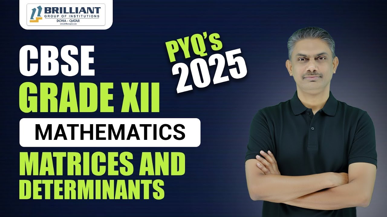 Crack CBSE 12 Math: Master Matrices and Determinants with these PYQs | CBSE 12 Mathematics PYQs 2025