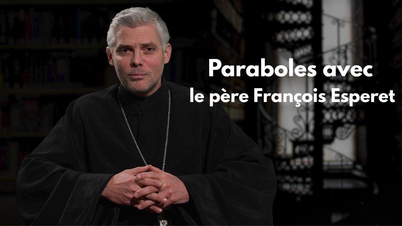 Paraboles avec le père François Esperet - 01