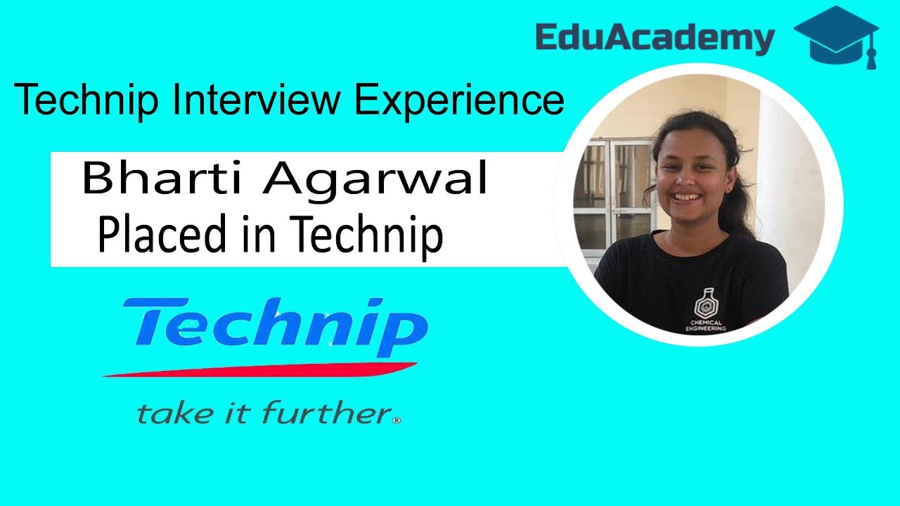 Technip Interview Experience By Bharti Agarwal | #Interview_Tips