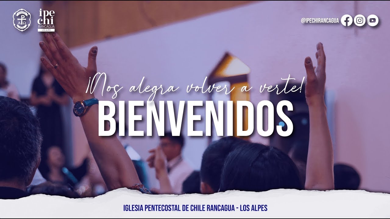 Culto Domingo 01 de febrero - Ipechi Rancagua Los Alpes
