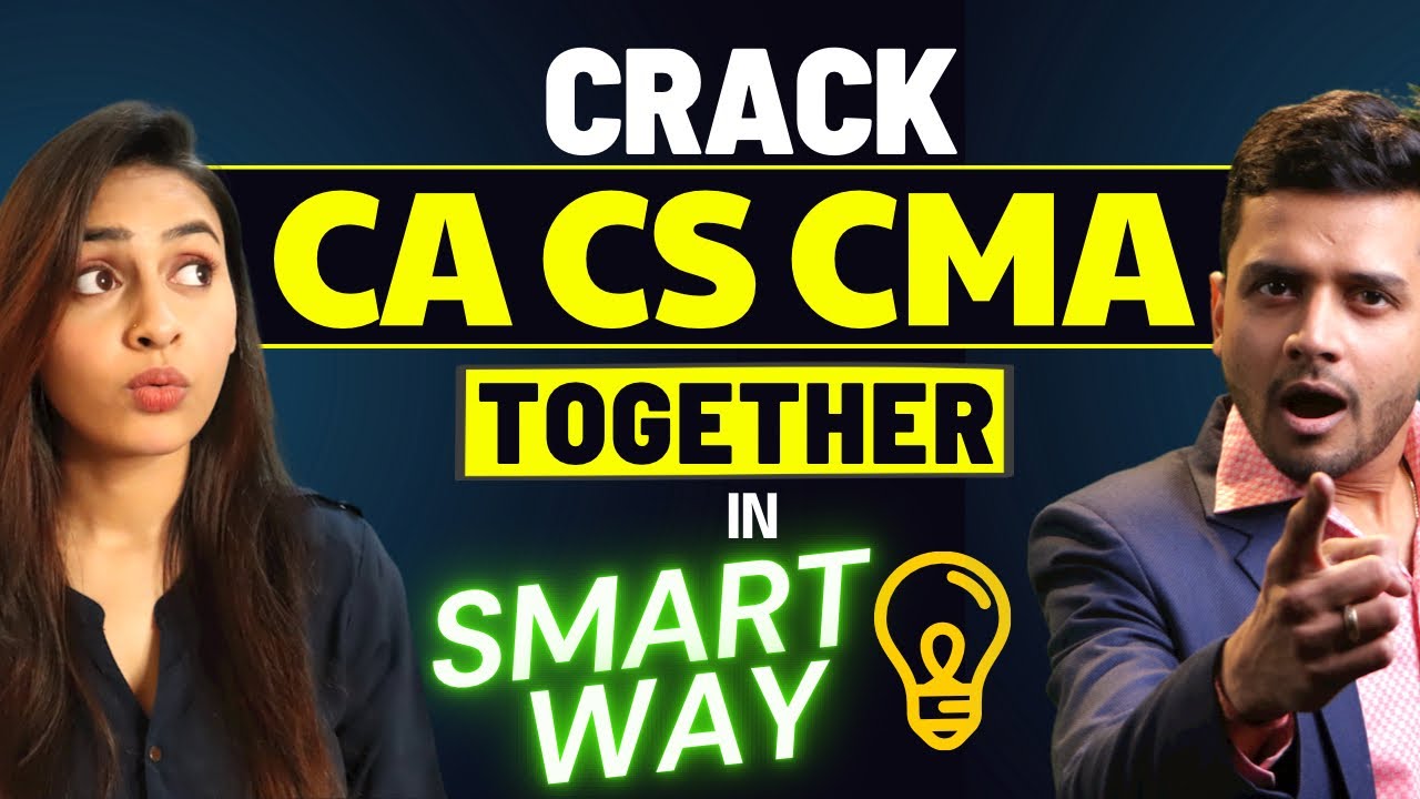 Crack CA, CS and CMA Together—The Smart Way! 🔥 | 