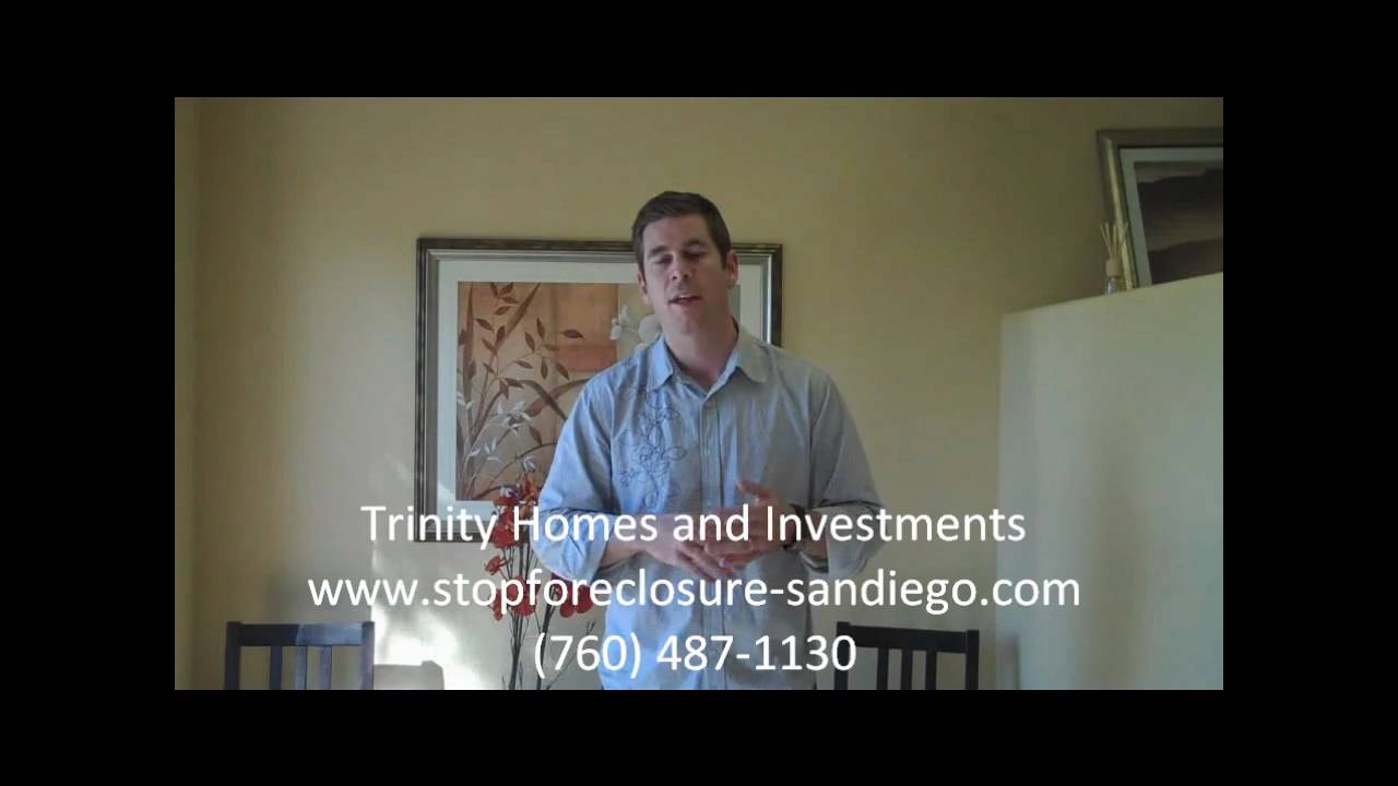 Options to Avoid Foreclosure in San Diego - Part 1.wmv