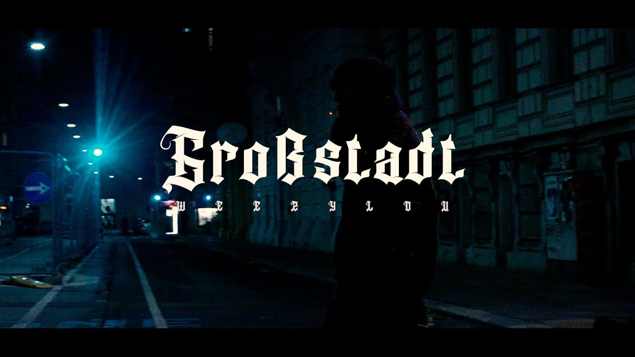 WEEZYLOU - Gro&szlig;stadt (Official Video)