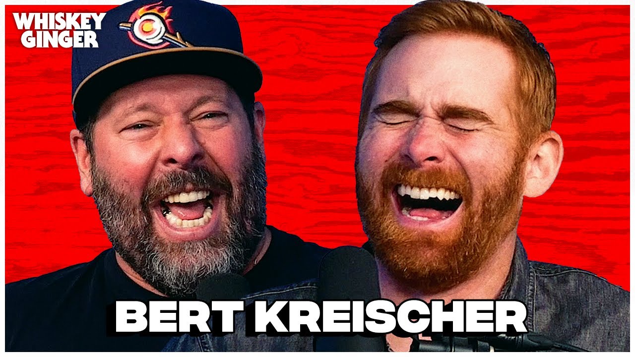 Rage with the Machine w/ Bert Kreischer | Whiskey Ginger w/ Andrew Santino 221