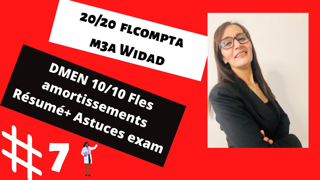 kifach tdmen 10/10 F les amortissements? Résumé et astuces d'examen