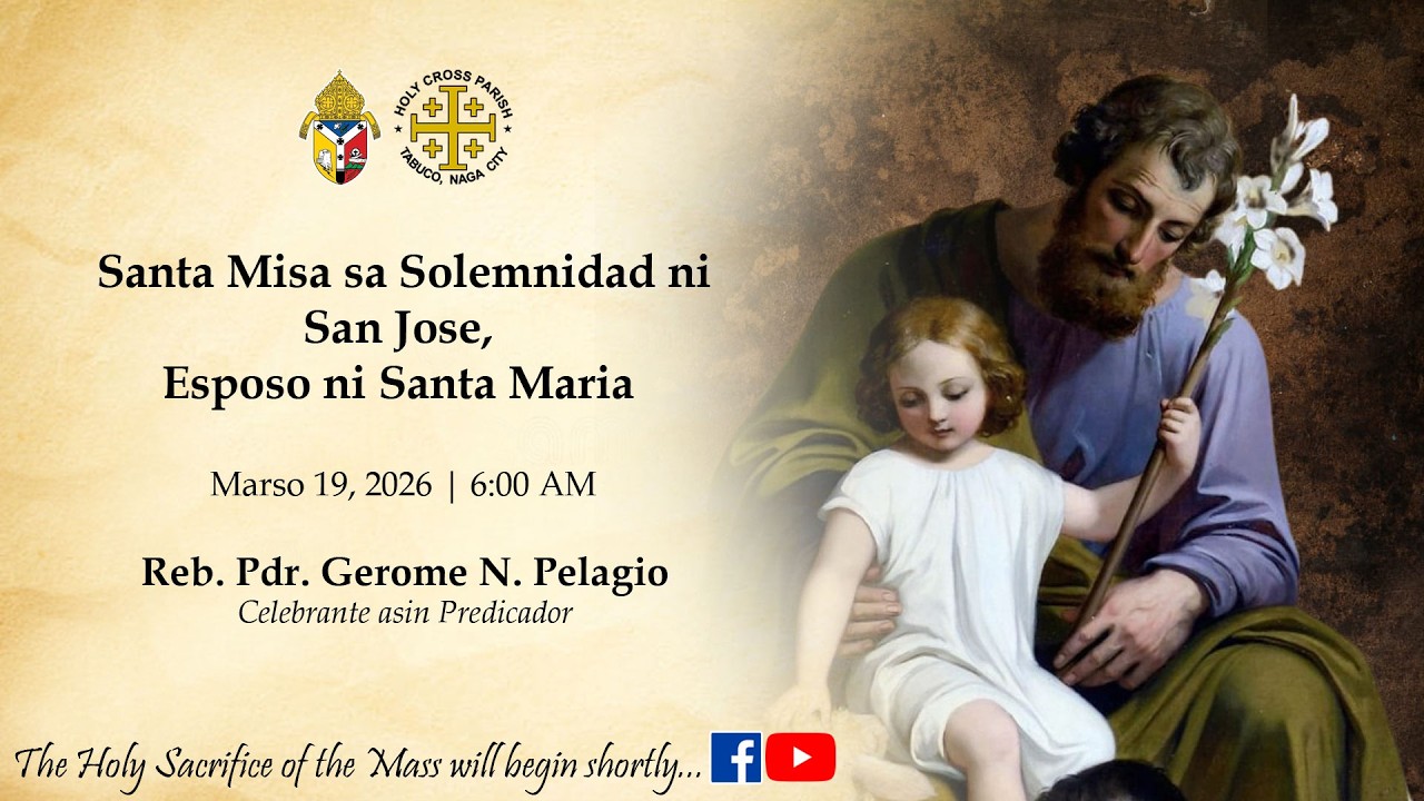 LIVE |  Santa Misa sa Celebracion kan Solemnidad ni San Jose, Esposo ni Santa Maria