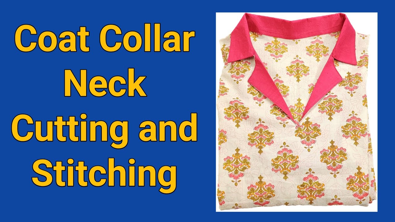 Trending Coat Collar Cutting And Stitching in Easy Way