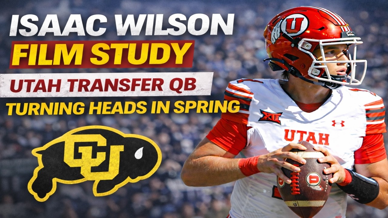 Isaac Wilson Film Study 👀 | Colorado QB Competition Heating Up
