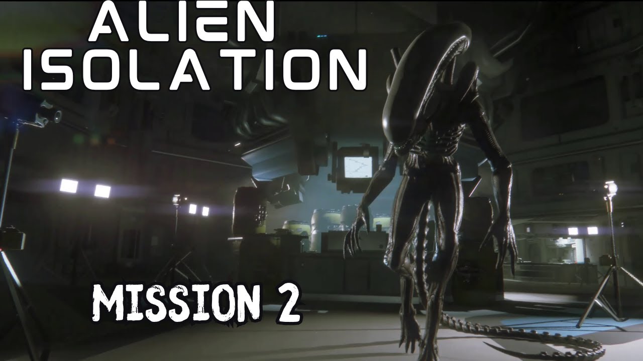 Alien Isolation Walkthrough - Mission 2