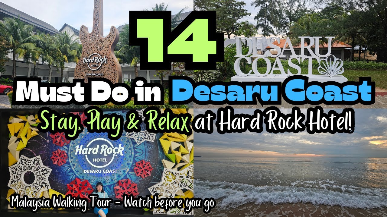 14 Things Must Do in Desaru Coast MALAYSIA 🤩🥰 | Stay, Play & Relax at Hard Rock Hotel