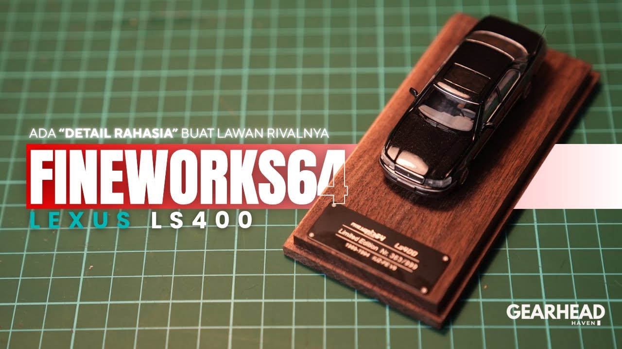 Fine Works 64 Lexus LS400 1/64 Review - Detail gokil buat lawan rivalnya!