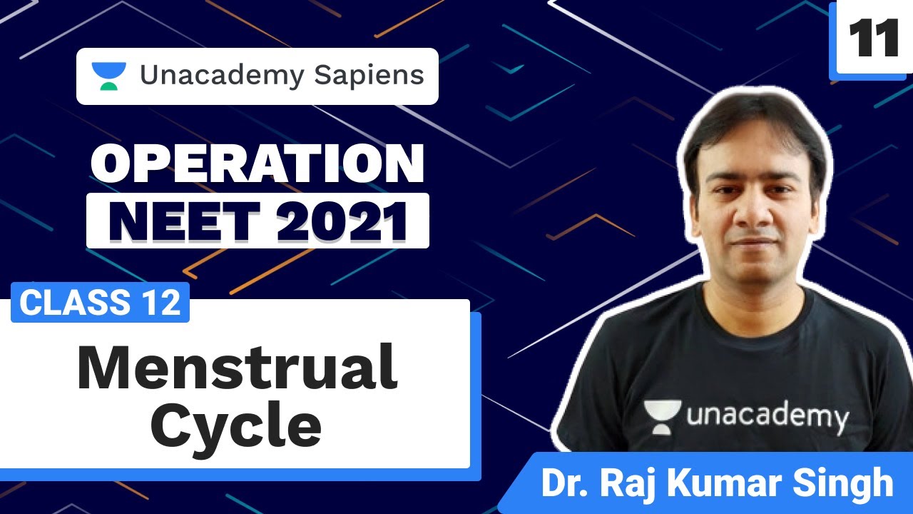 Operation NEET 2021 | Human Reproduction L 11 | Class 12 | Dr. Raj Kumar Singh