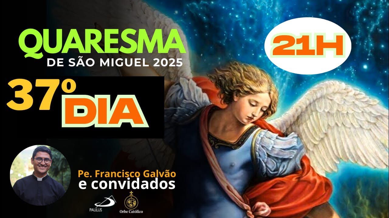 37º Dia da Quaresma de São Miguel