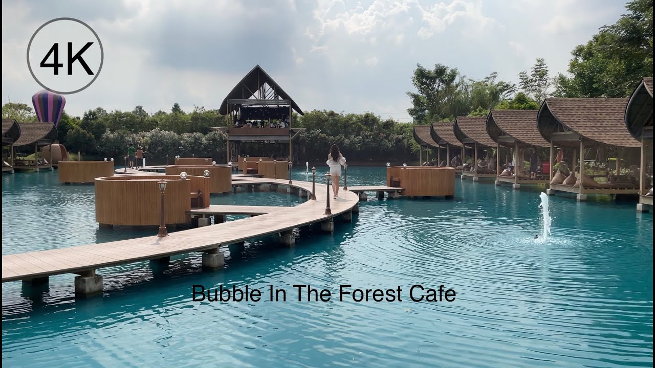 4K HDR // Bubble In The Forest Cafe | New Floating Cafe In Thailand | Bangkok
