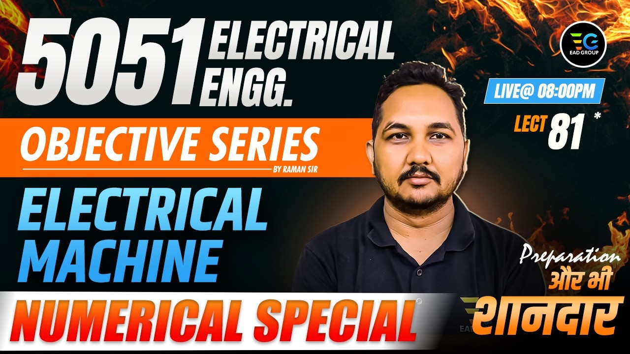 81- Electrical Machine Numerical Special, JE Electrical session🔥Objectives practice🚀 By Raman Sir