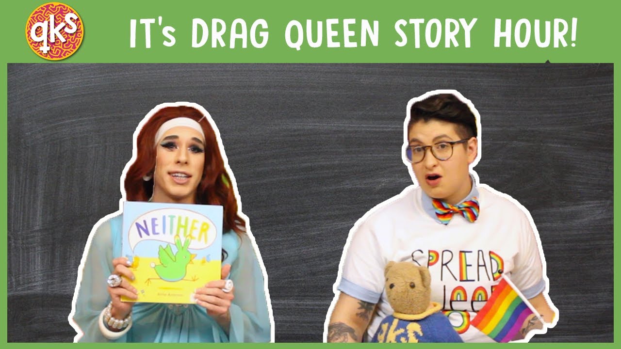 Reading NEITHER with Drag Queen Story Hour - Storytime: QUEER KID STUFF