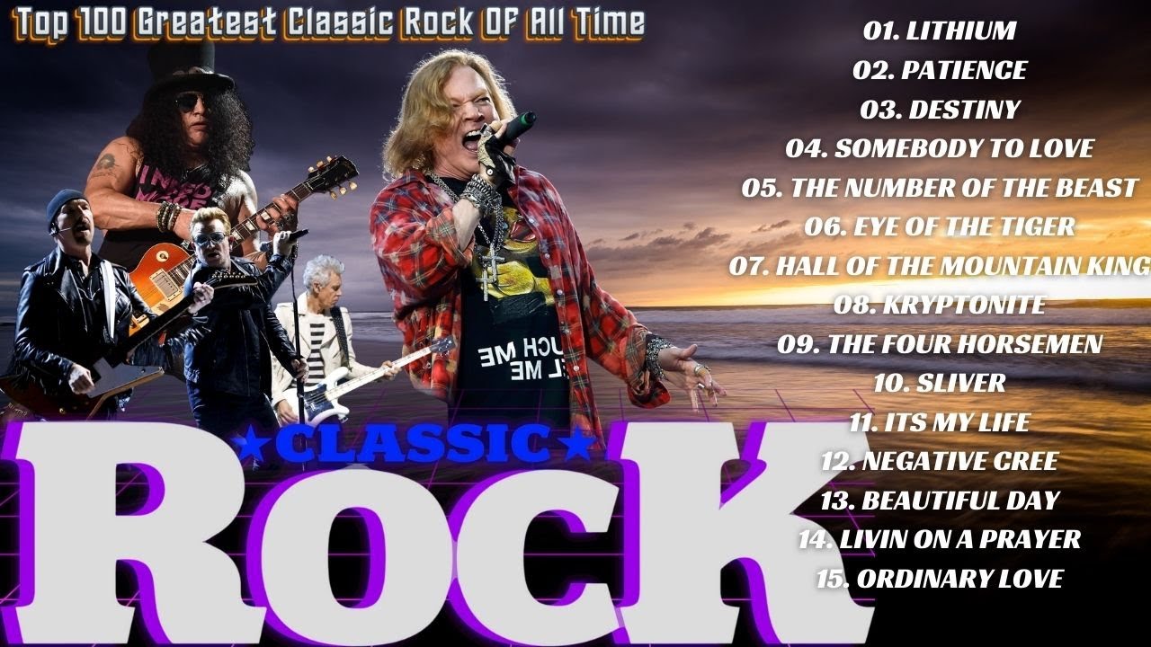 Classic Rock - 80s and 90s Classic Rock Bands - Iconic Classic Rock Songs