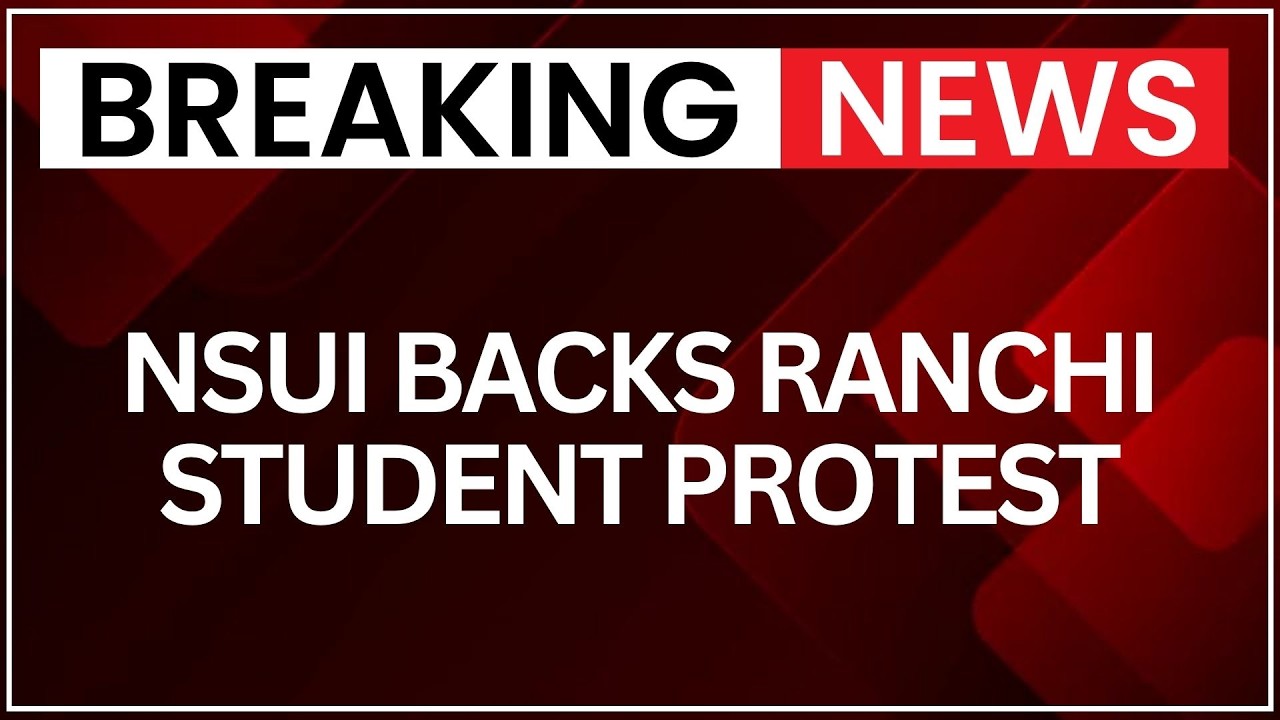 Ranchi Student Protest: NSUI Backs Hunger Strike, Congress Delegation To Meet Jharkhand CM