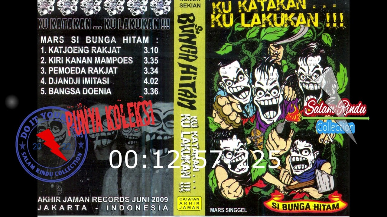 BUNGA HITAM FULL ALBUM - KU KATAKAN KU LAKUKAN 2009