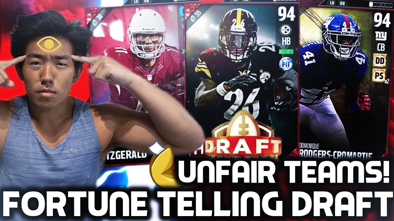 FORTUNE TELLING DRAFT! UNFAIR TEAMS! MADDEN 17 DRAFT CHAMPIONS