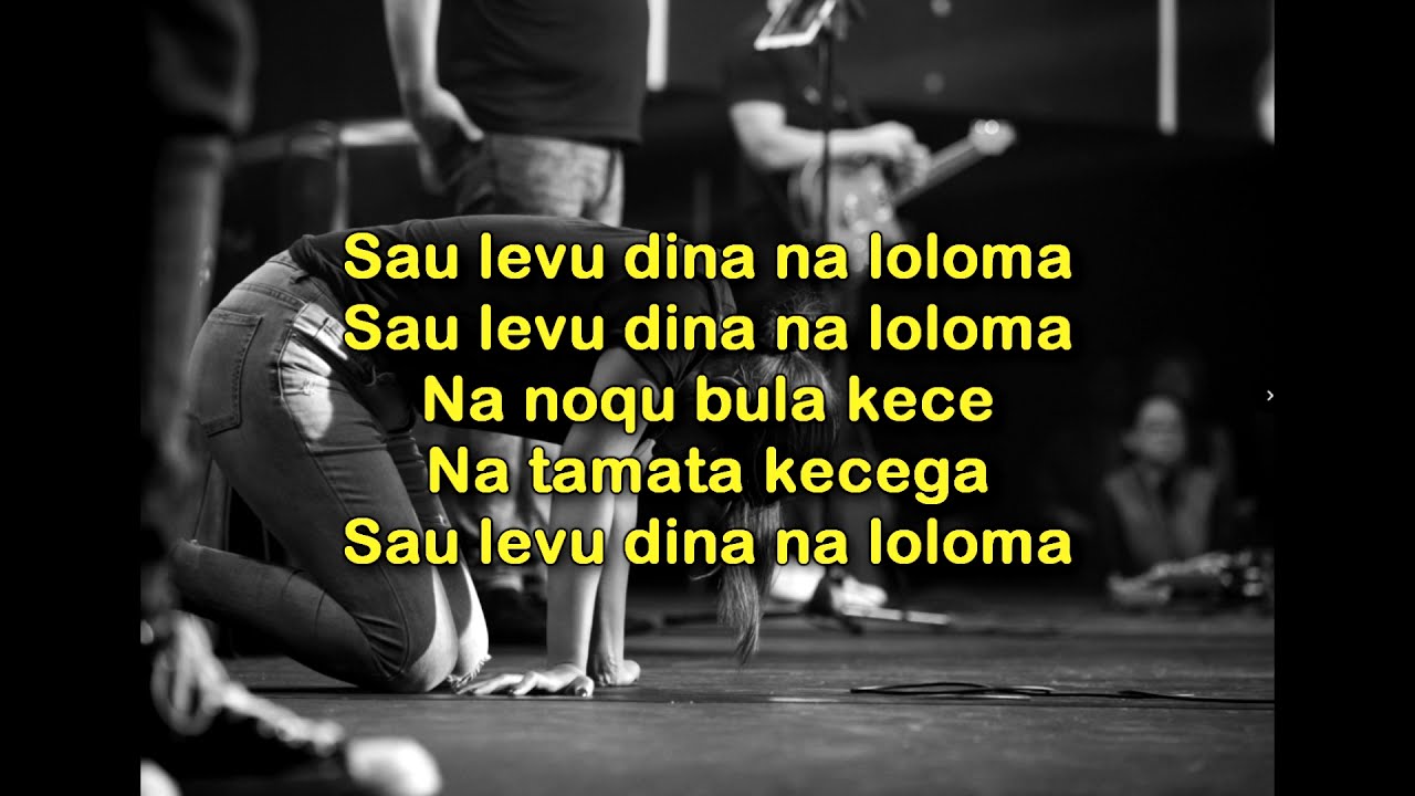 Fijian Gospel - Sau Levu Dina Na Loloma (Lyrics)